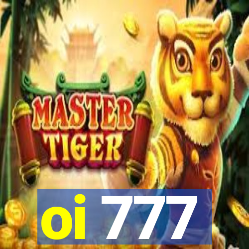 oi 777